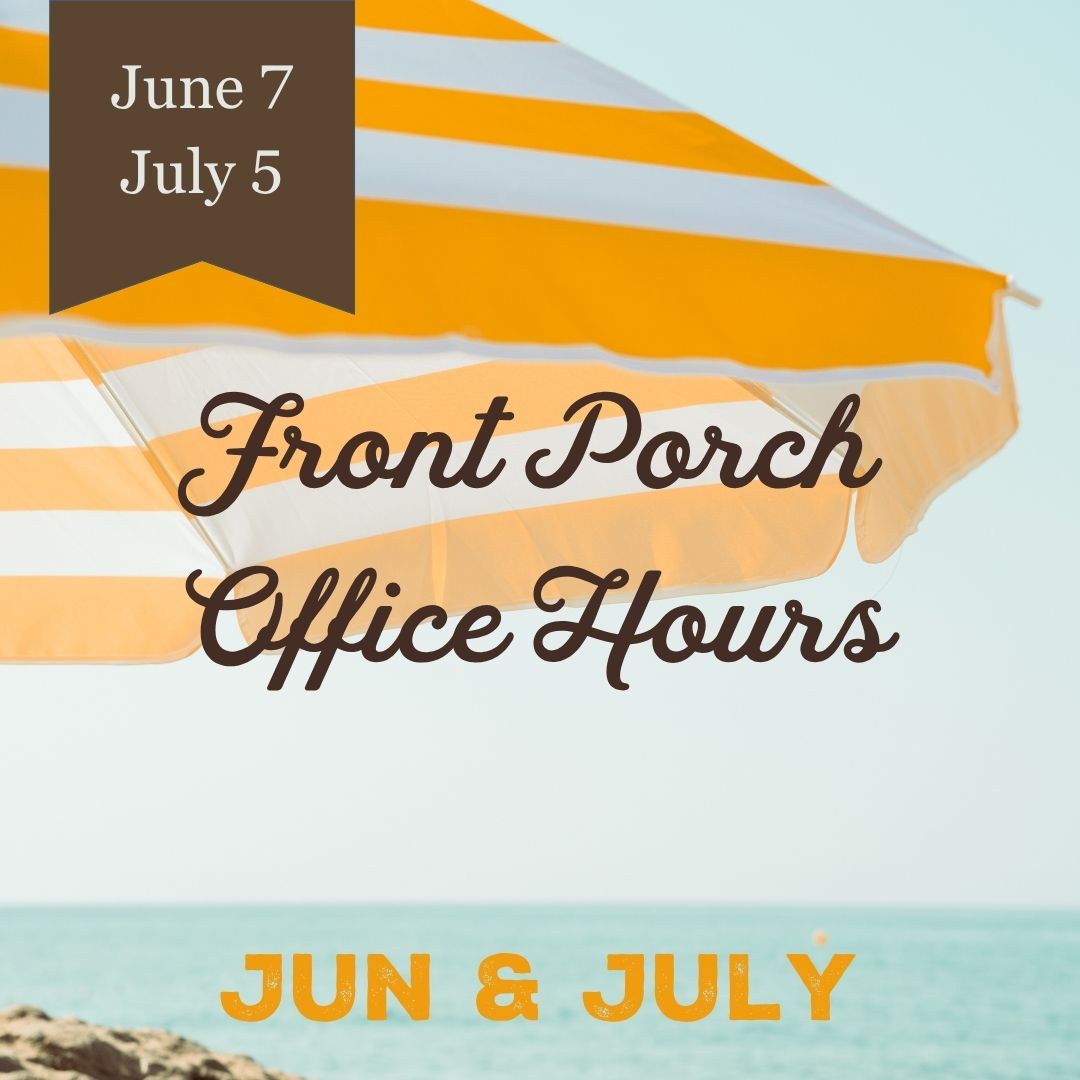 Front Porch Office Hours (5)